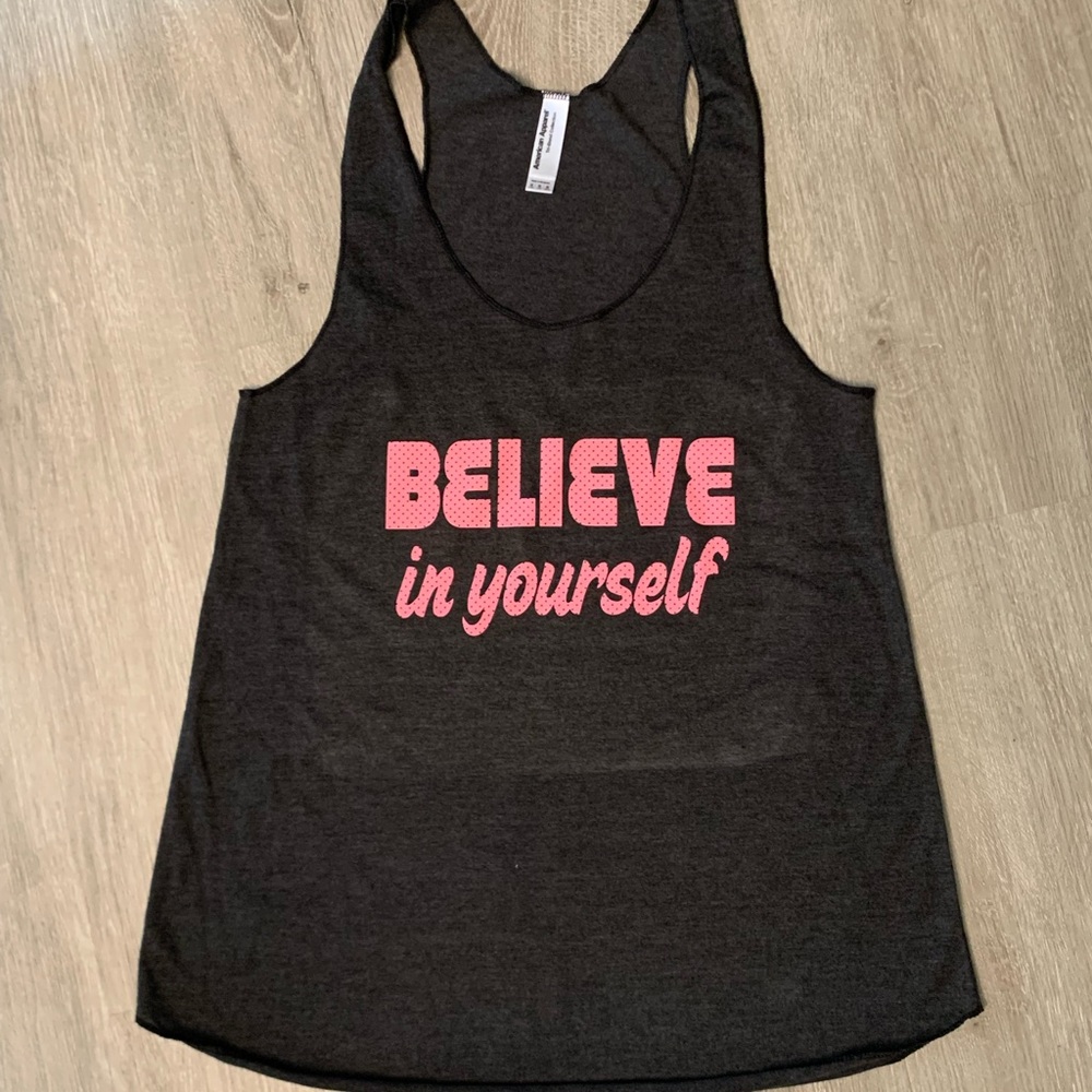 Believe in yourself tank top.